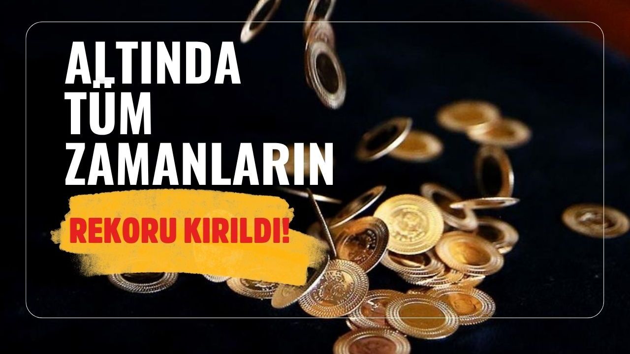 Altında tüm zamanların rekoru kırıldı!