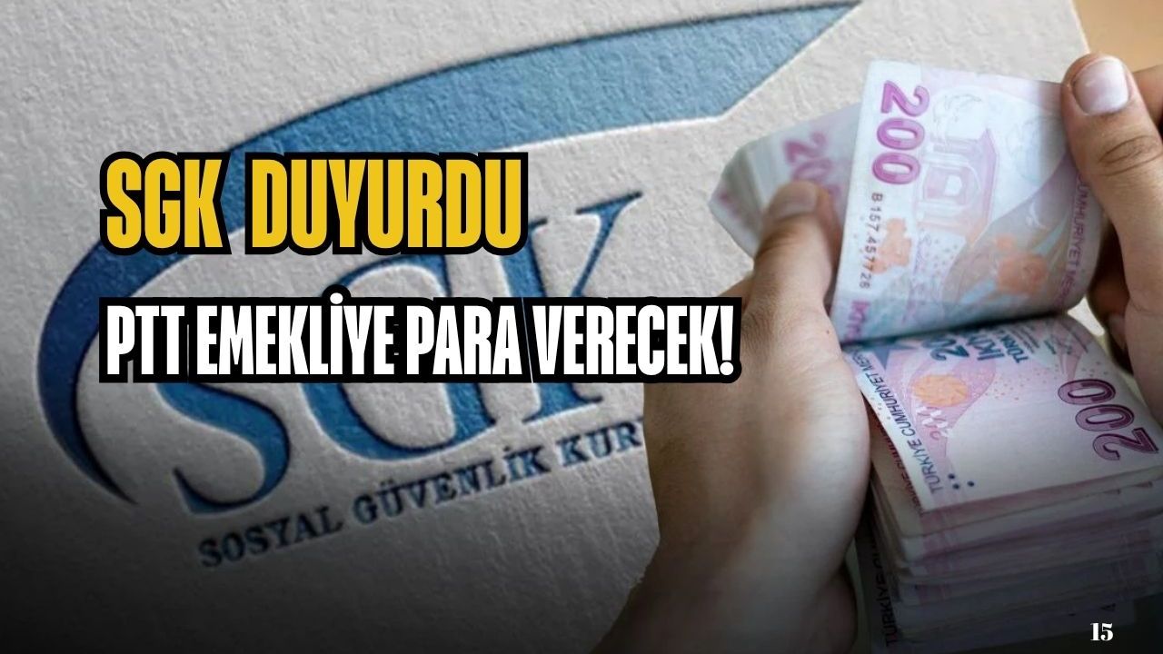 SGK duyurdu: PTT emekliye para verecek!