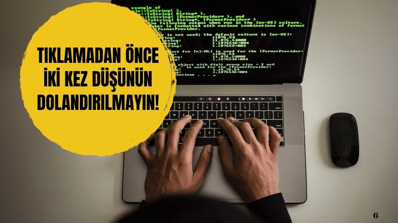 Tıklamadan önce iki kez düşünün dolandırılmayın!
