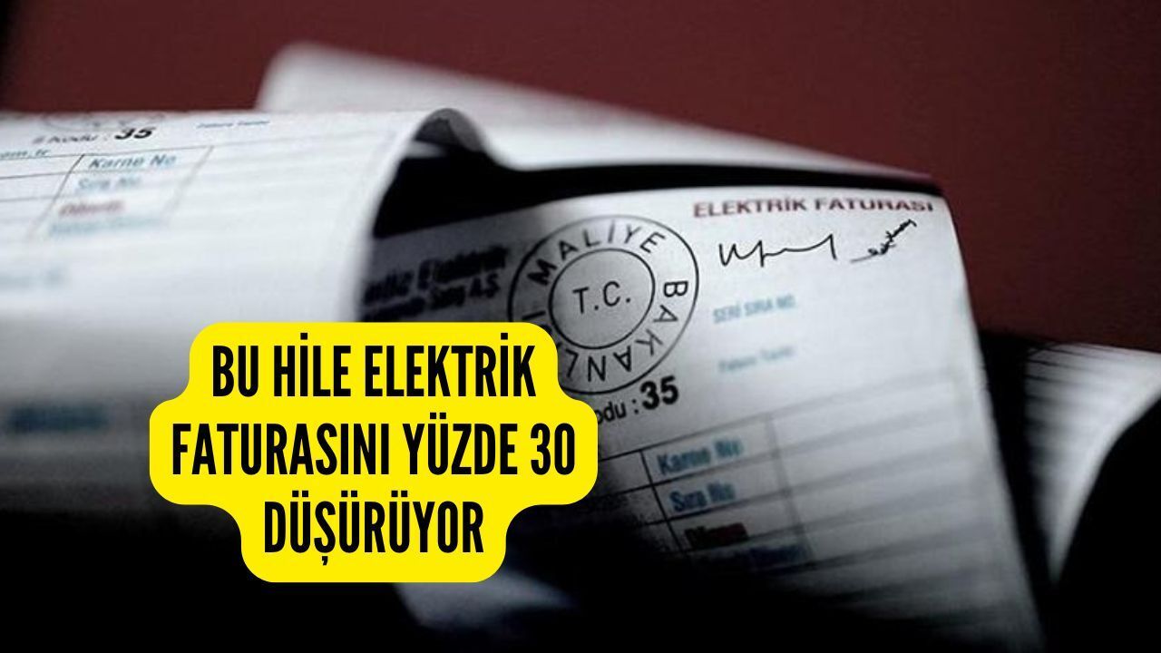 Bu hile elektrik faturasını yüzde 30 düşürüyor