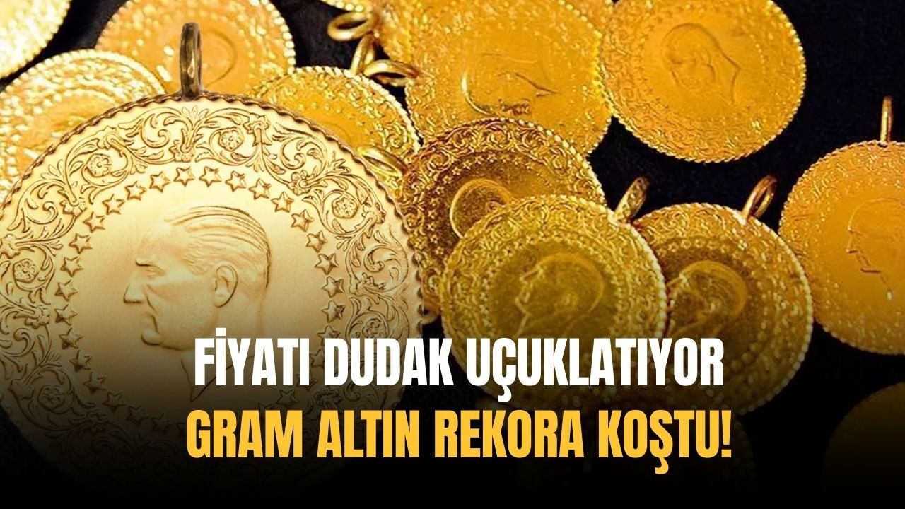 Gram altın rekora koştu! Fiyatı dudak uçuklatıyor