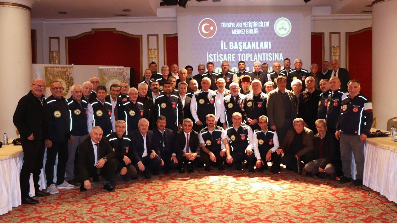 Birlik Başkanları bir araya geldi: Arıcılıkta yeni yol haritası