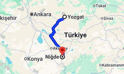 Yozgat-Niğde arası kaç kilometre? Güzergâh ve yol süresi
