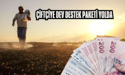 Çiftçiye dev destek paketi yolda