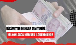 Hükümetten memura zam teklifi! Milyonlarca memuru ilgilendiriyor