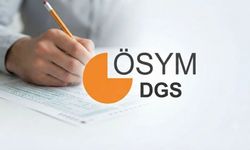 2026 DGS ne zaman açıklanacak? Tercihler için gözler ÖSYM’de