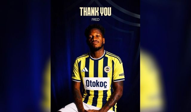 Fenerbahçe’den Fred için veda paylaşımı