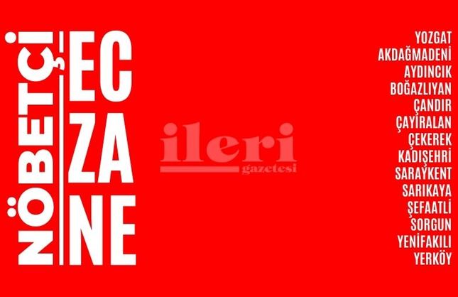 22 Haziran 2025 Yozgat ve ilçelerinde nöbetçi eczaneler