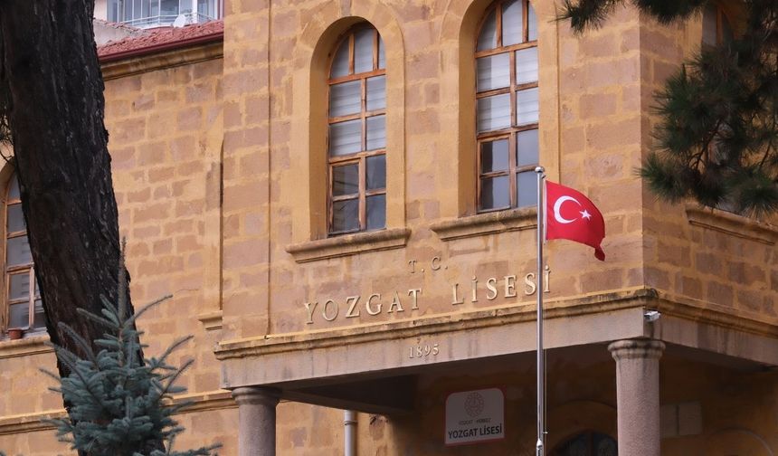 Yozgat Lisesi 131 yıllık tarihiyle geçmişten günümüze ışık tutuyor