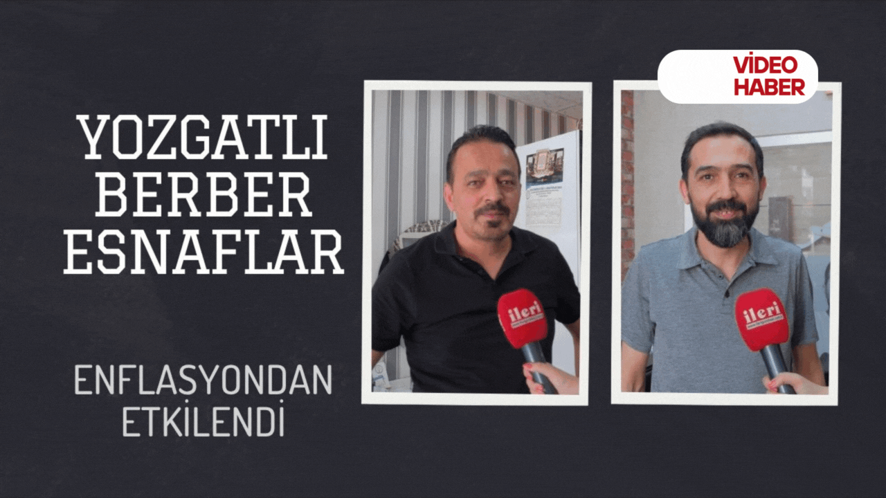 Yozgatlı berber esnafını enflasyon etkiledi