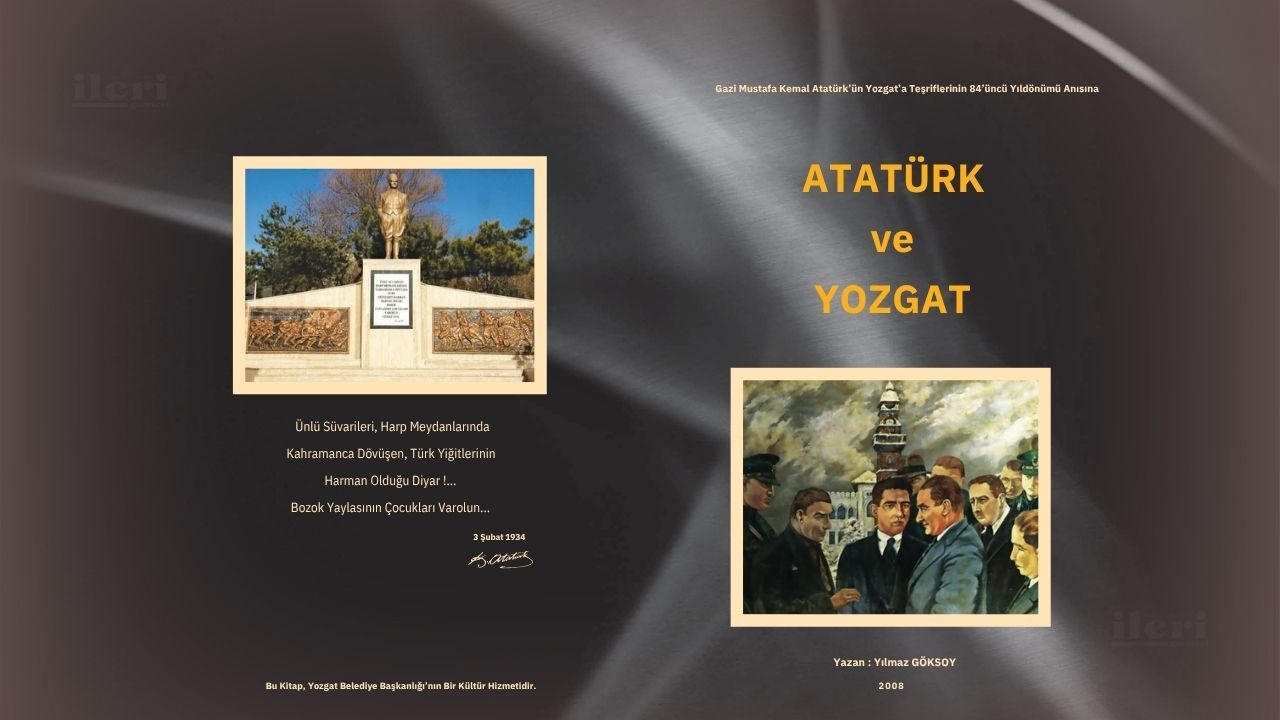 Atatürk'ün Yozgat'a gelişinin 102. yılı!